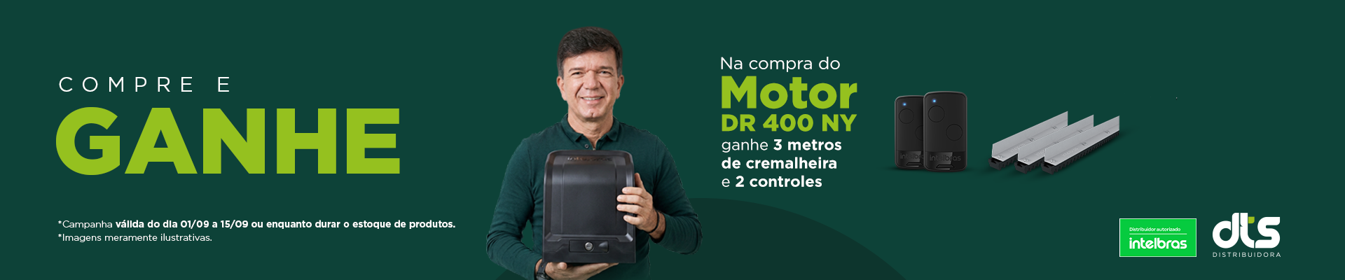 COMPRE E GANHE - MOTORES INTELBRAS